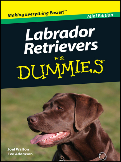 Title details for Labrador Retrievers For Dummies by Joel Walton - Available